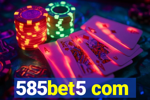 585bet5 com